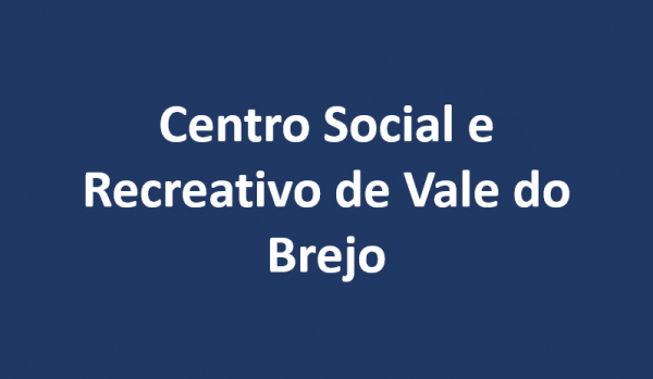 Centro Social e Recreativo de Vale do Brejo