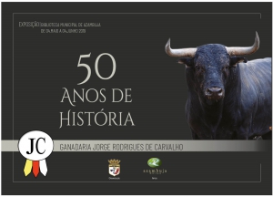 Exposição &quot;A Ganadaria Jorge Rodrigues de Carvalho - 50 anos de História&quot; na Galeria da Biblioteca Municipal de Azambuja
